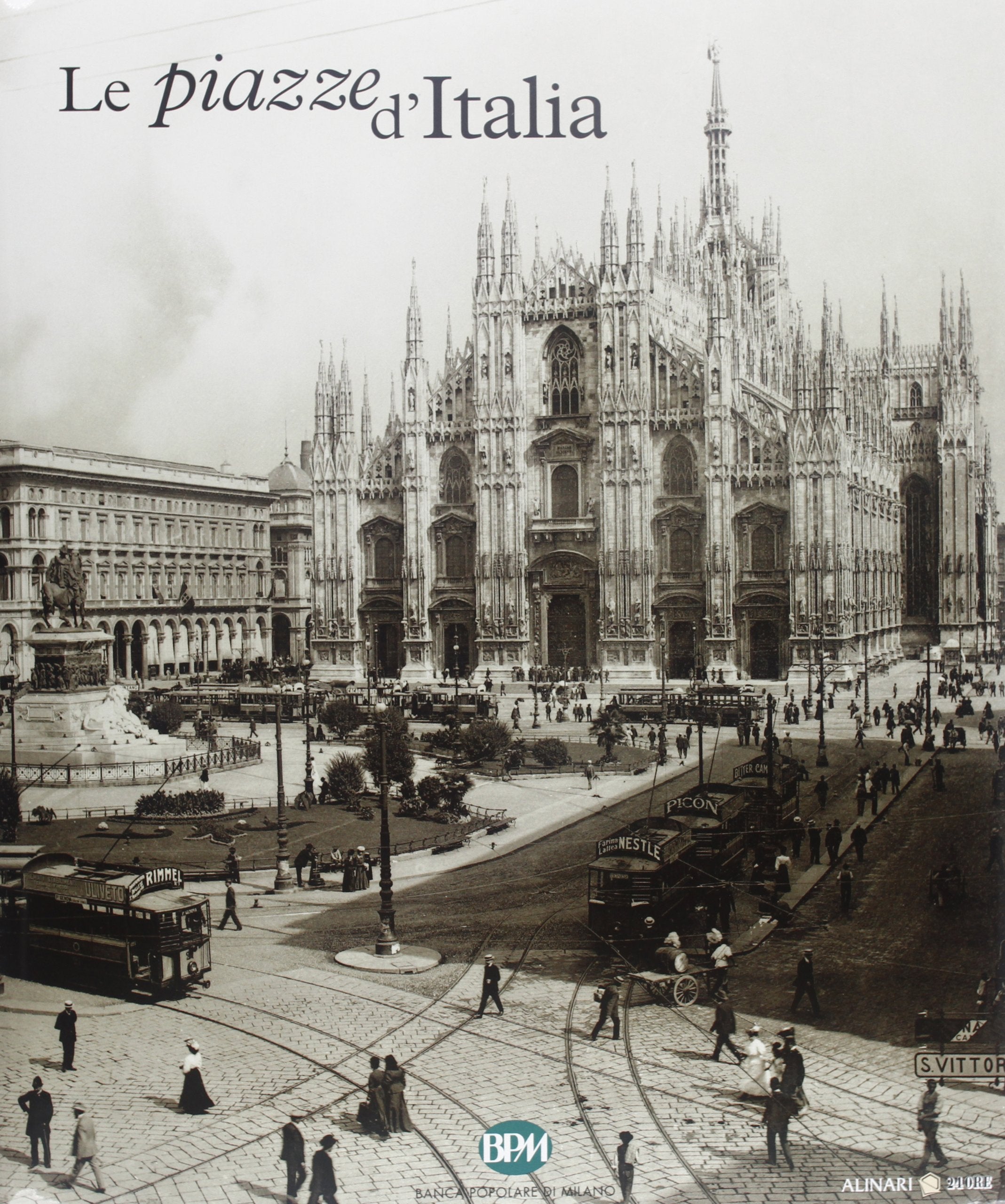 Le piazze d'Italia. Lombardia. Ediz. illustrata book