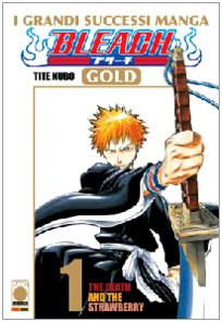 The death and the strawberry. Bleach Gold. Ediz. italiana Manga