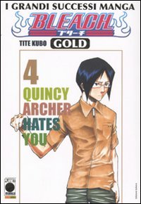 Bleach gold deluxe. Quincy Archer hates you (Vol. 4) book