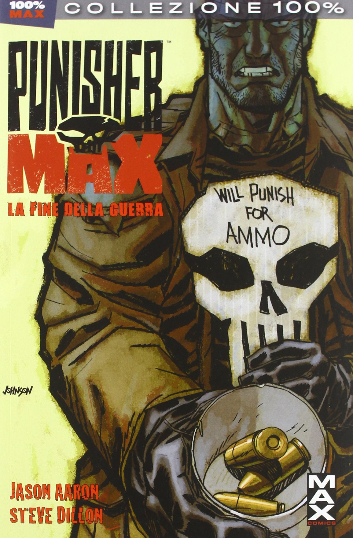 La fine della guerra. Punisher Max (Vol. 4) (Collezione 100% Cult comics) Manga