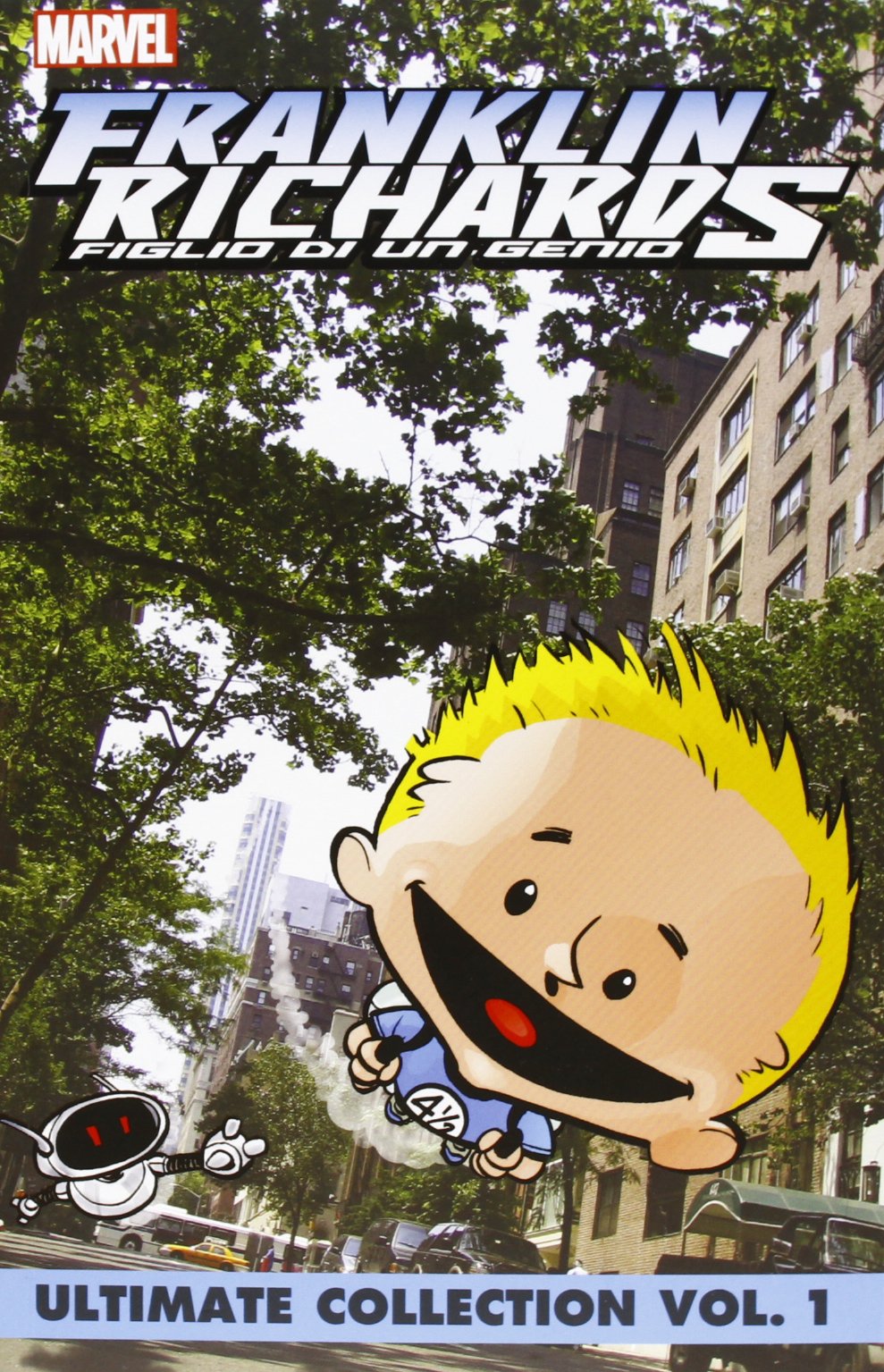 Franklin Richards: figlio di un genio. Ultimate collection (Vol. 1) book