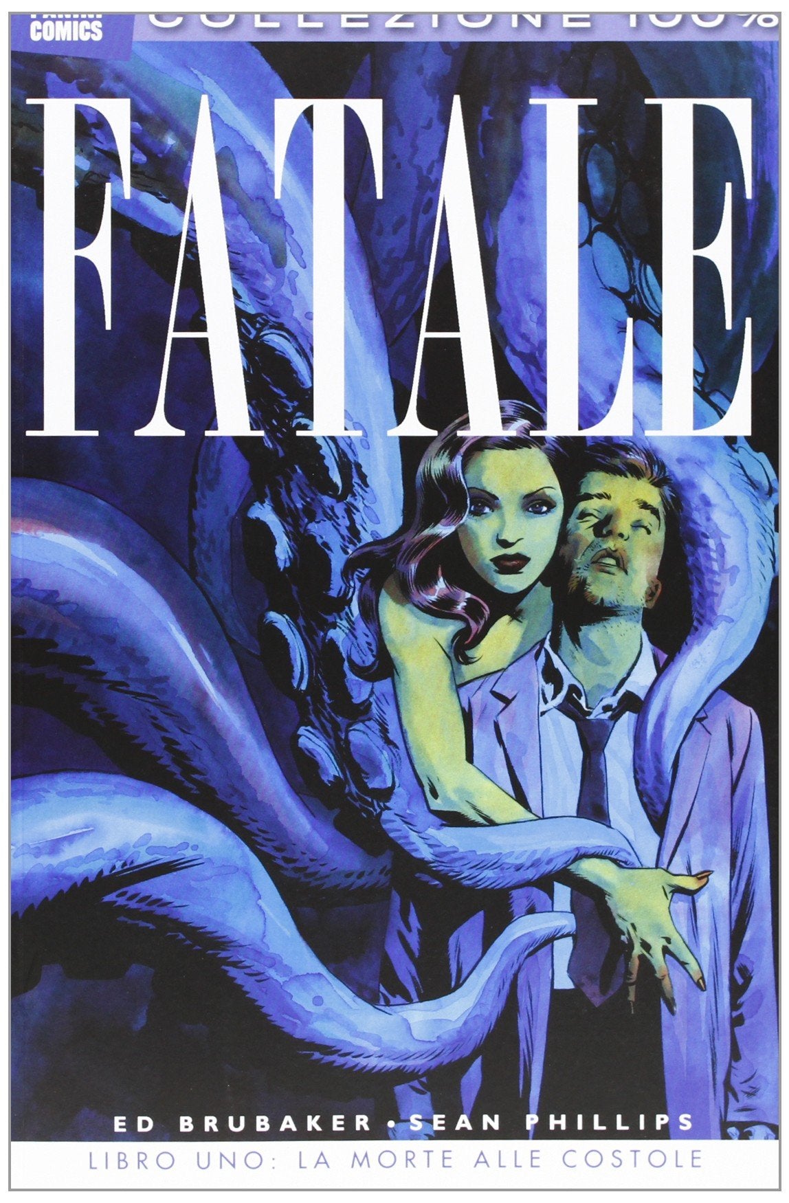 Fatale. La morte alle costole (Vol. 1) Comics & Mangas