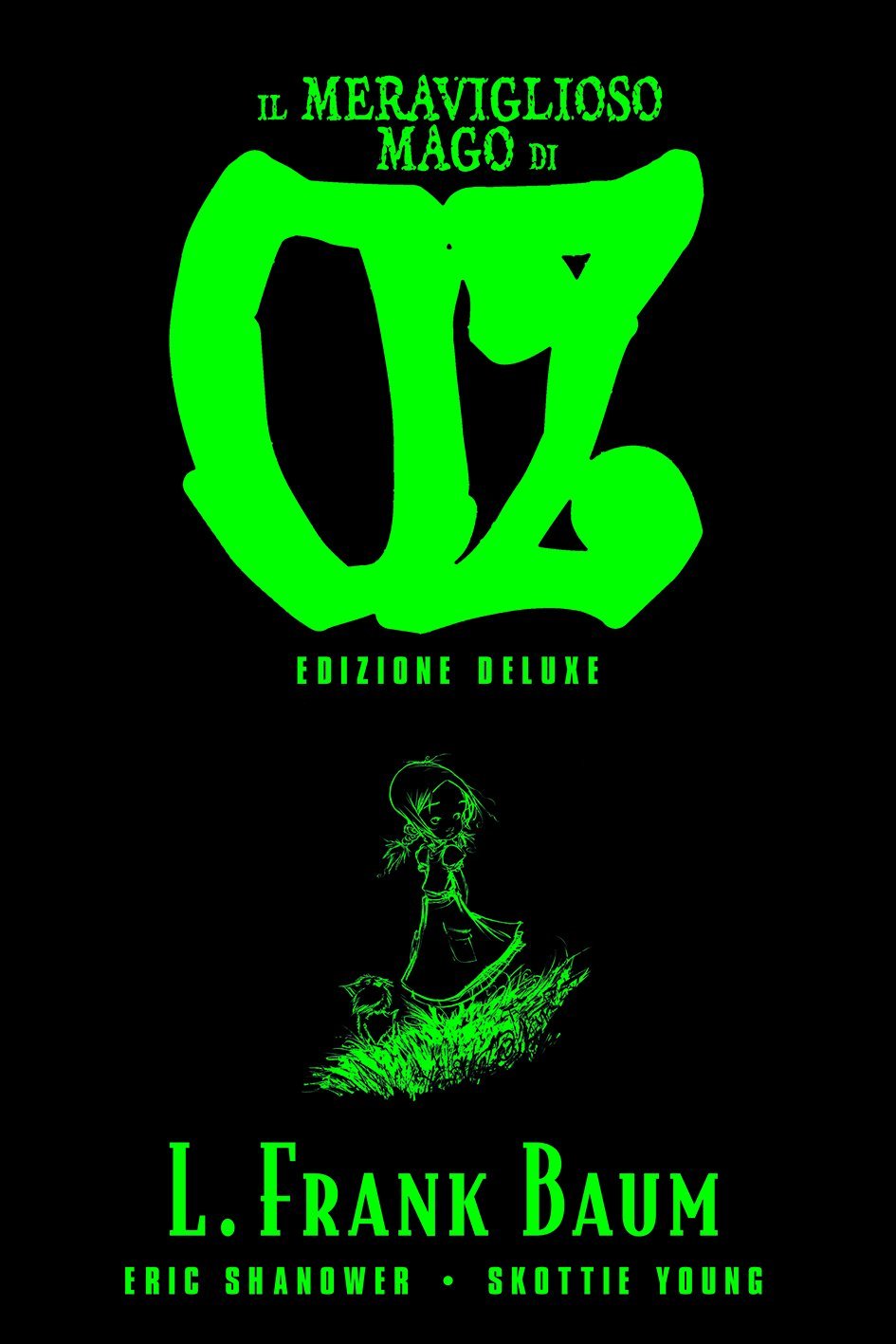 Il Meraviglioso Mago Di Oz Edizione Deluxe book