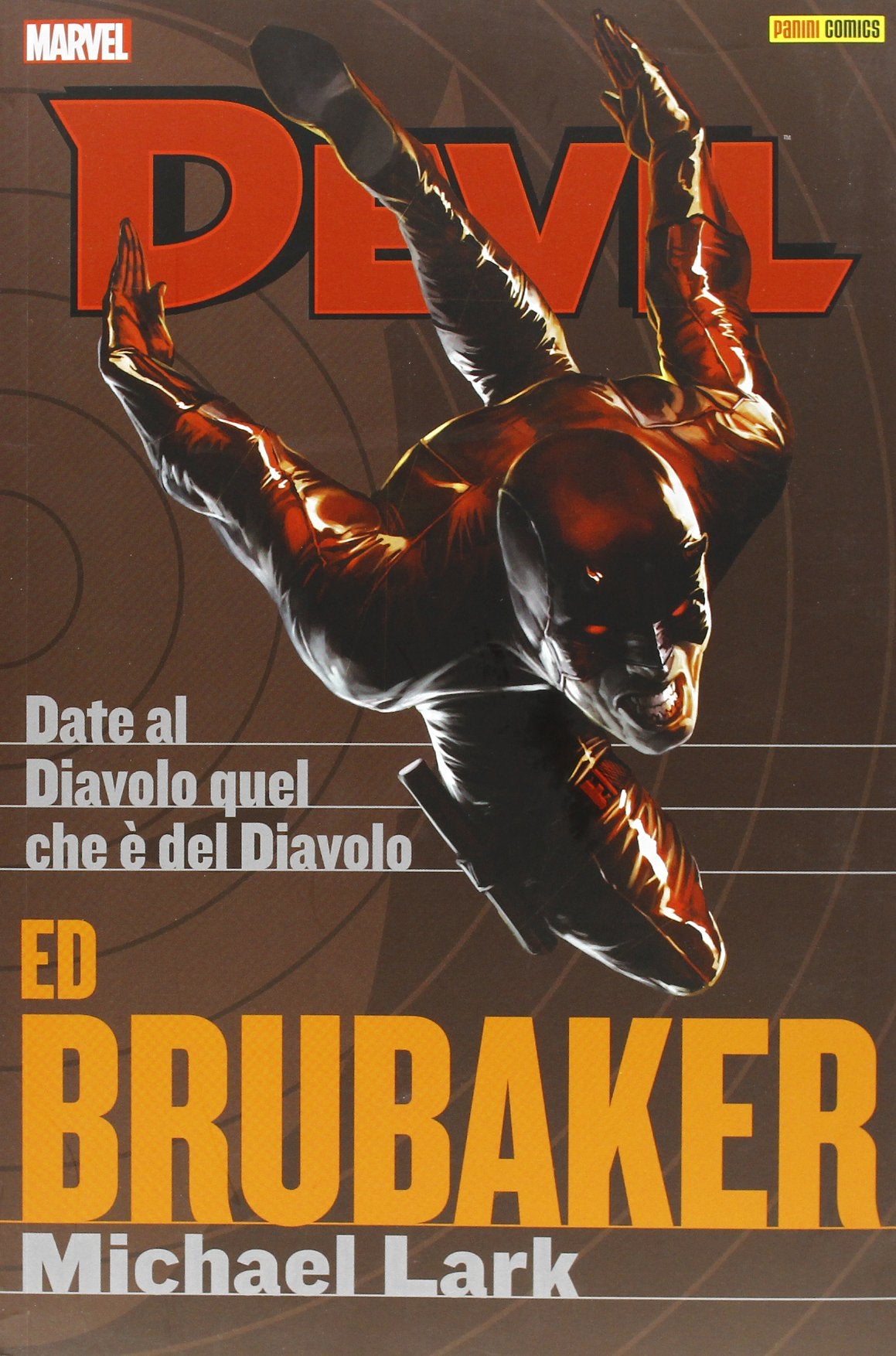 Date al diavolo quel che è del diavolo. Devil. Ed Brubaker Michael Lark collection (Vol. 3) book