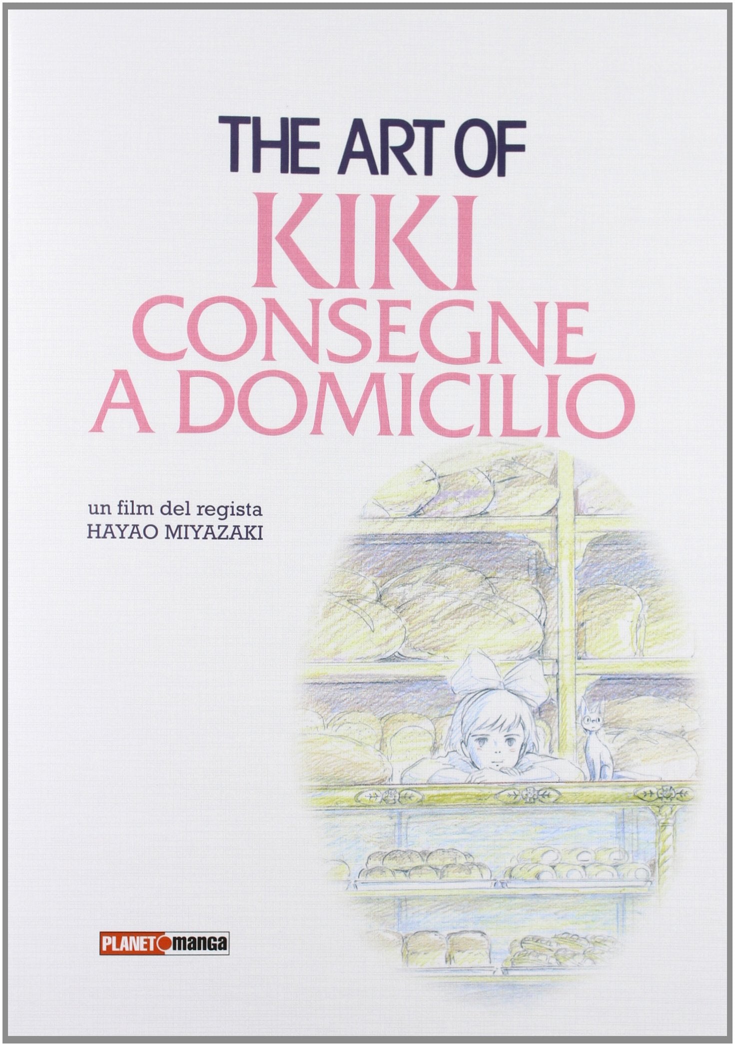 The art of Kiki. Consegne a domicilio. Ediz. illustrata book