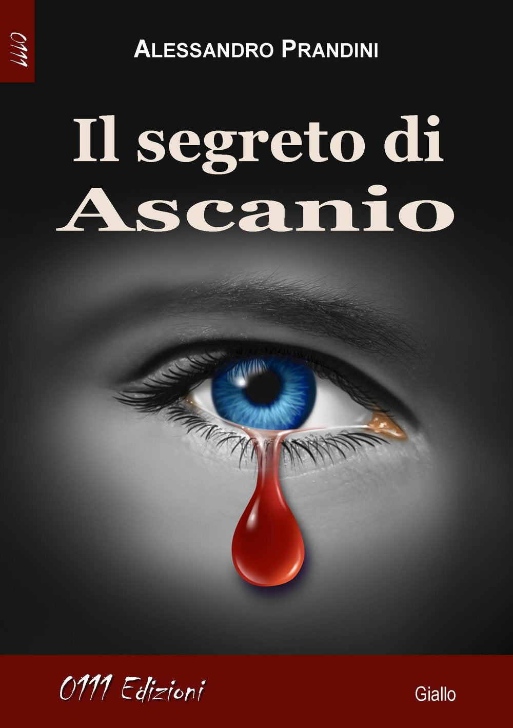 Il segreto di Ascanio (LaGialla) Contemporary literature