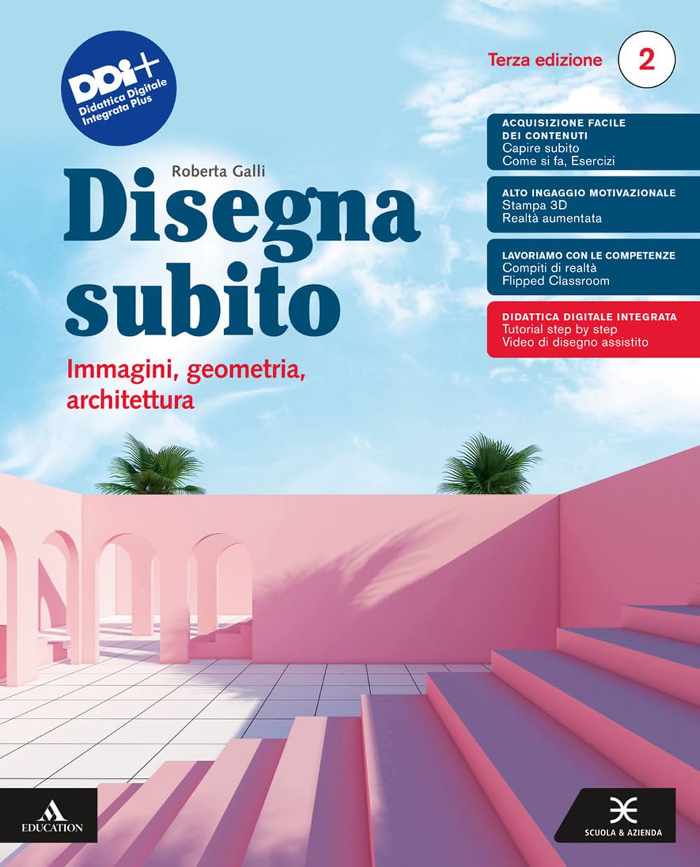 Disegna subito. Immagini, geometria, architettura. Per il 2° biennio e 5° anno delle Scuole superiori. Con e-book. Con espansione online (Vol. 2) book