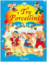 I tre Porcellini (Diamante) Novels & Short Stories for children
