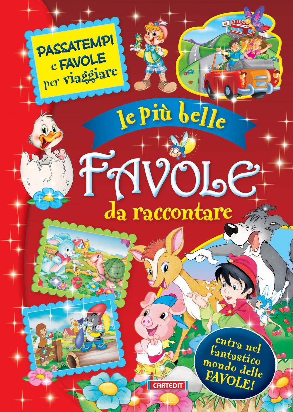 Le più belle favole da raccontare. Ediz. illustrata book