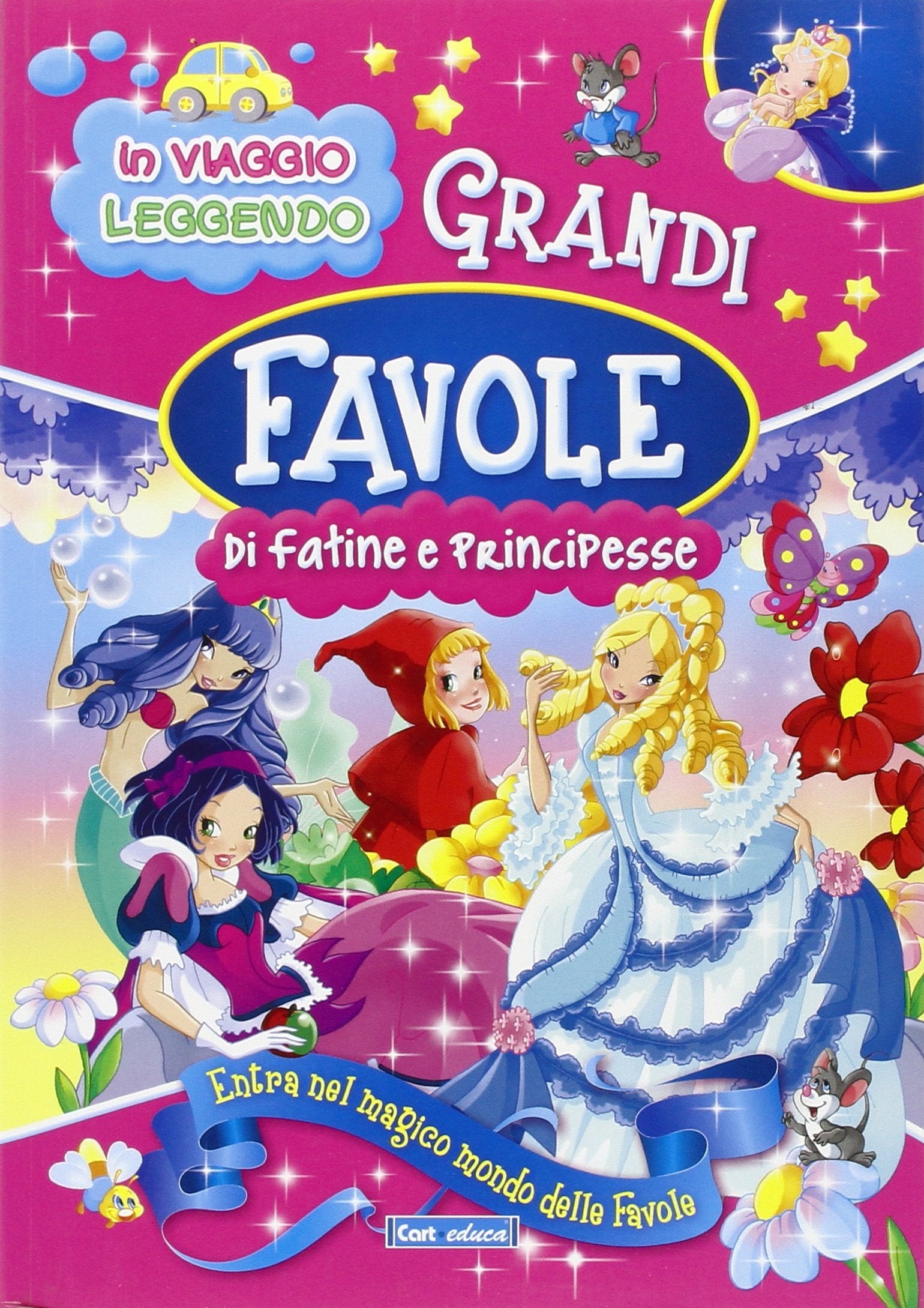 Grandi favole di fatine e principesse. Ediz. illustrata book