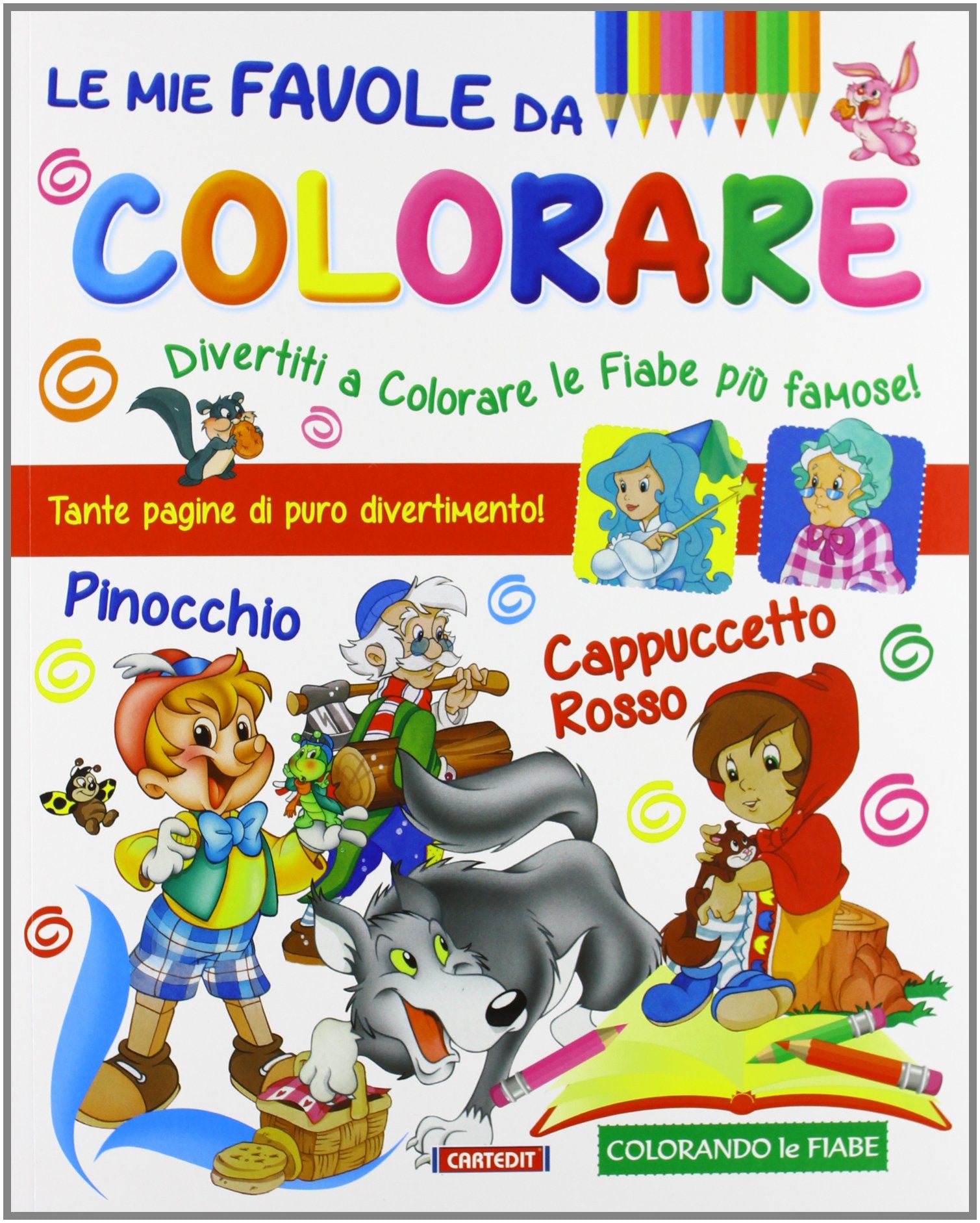 Le mie favole da colorare. Ediz. illustrata book