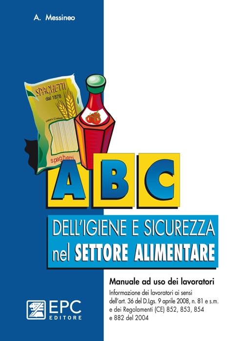 ABC dell'igiene e sicurezza nel settore alimentare book