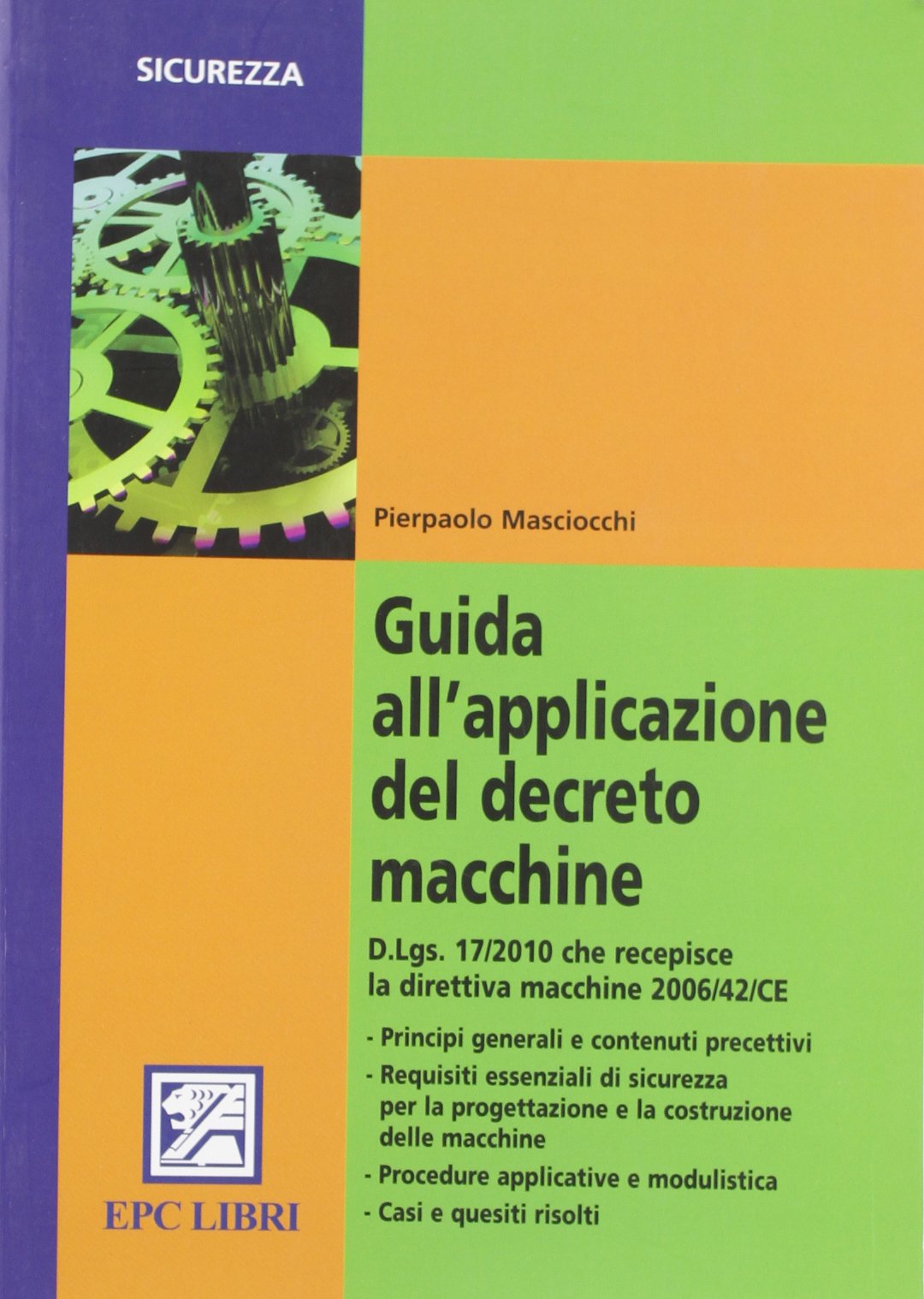 Guida all'applicazione del decreto macchine book