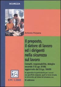 Il preposto, il datore di lavoro ed i dirigenti nella sicurezza sul lavoro Law