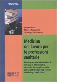 Medicina del lavoro per le professioni sanitarie book