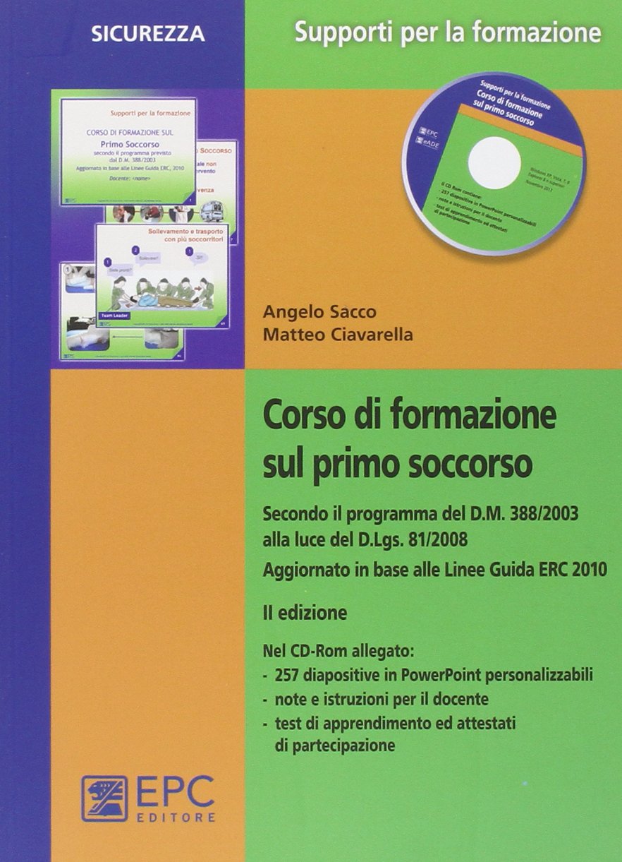 Corso di formazione sul primo soccorso. Con CD-ROM book