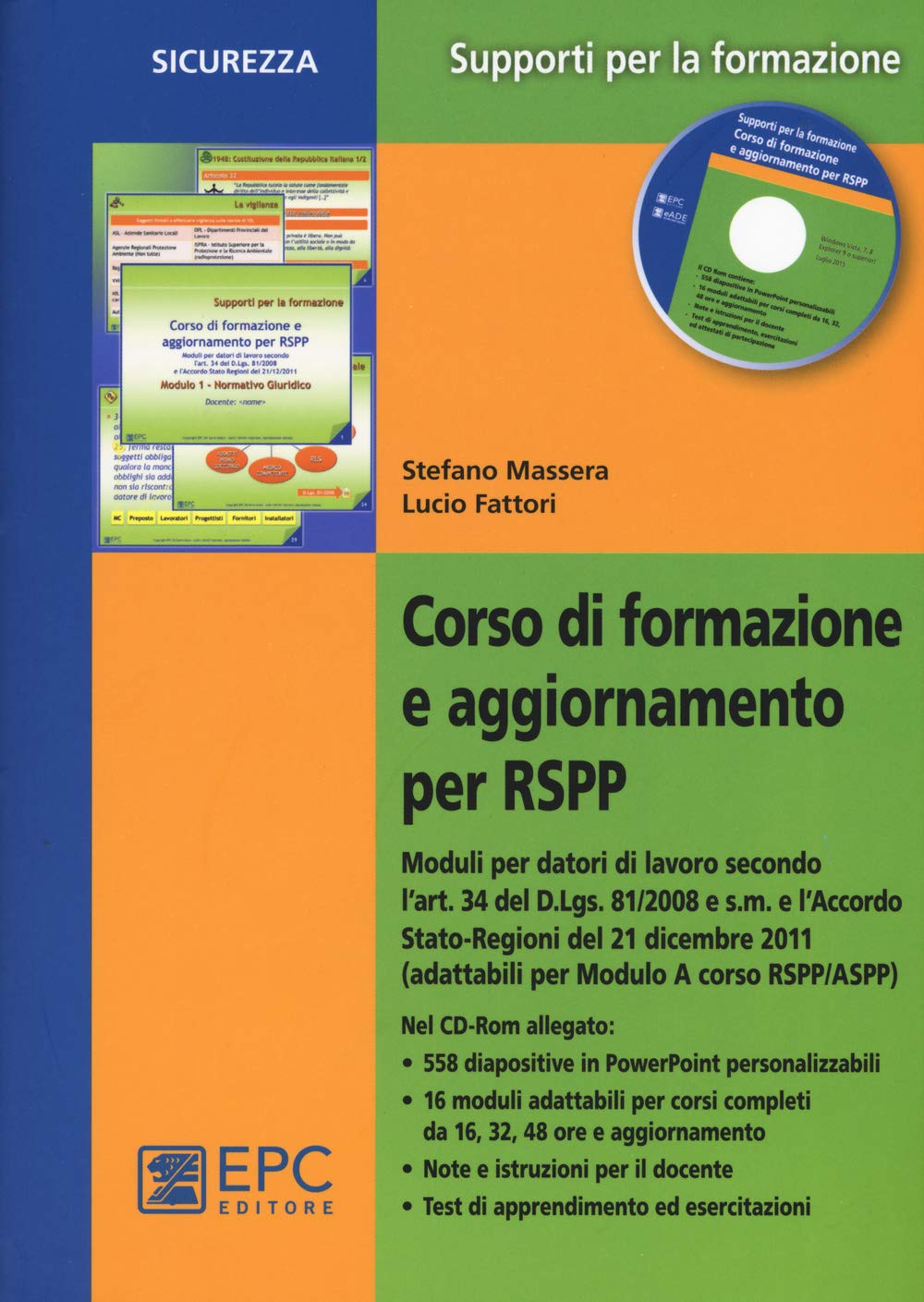 Corso di formazione e aggiornamento per RSPP. Con CD-ROM (Supporti per la formazione) Business, Finance & Career