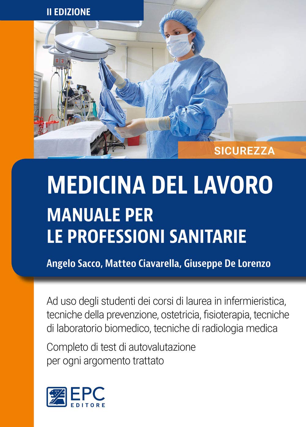 Medicina del lavoro. Manuale per le professioni sanitarie. Nuova ediz. Business, Finance & Career