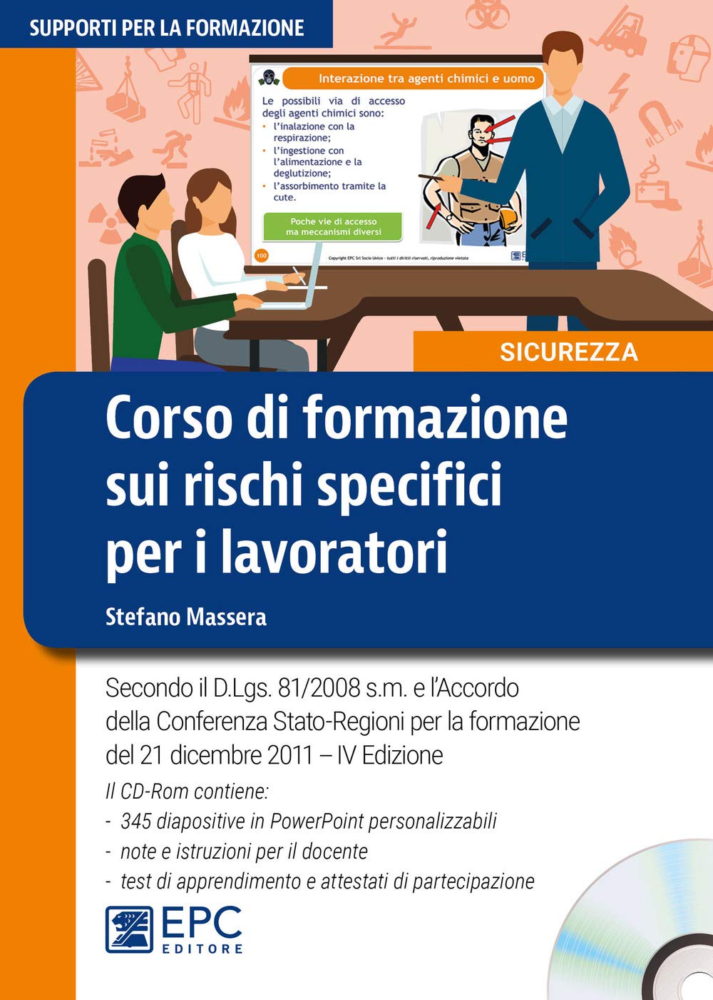 Corso di formazione sui rischi specifici per i lavoratori. Nuova ediz. Con CD-ROM (Supporti per la formazione) Business, Finance & Career