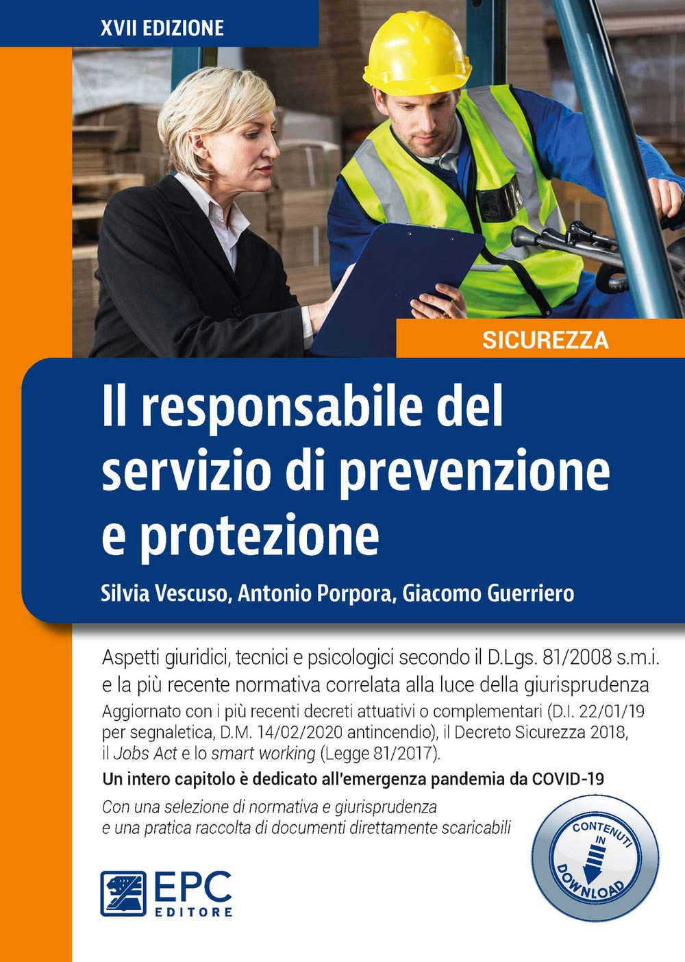Il responsabile del servizio di prevenzione e protezione. Nuova ediz. book