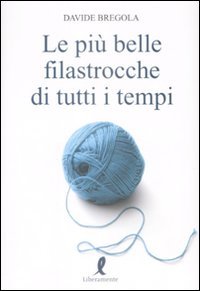 Le più belle filastrocche di tutti i tempi book