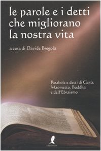 Le parole e i detti che migliorano la nostra vita book