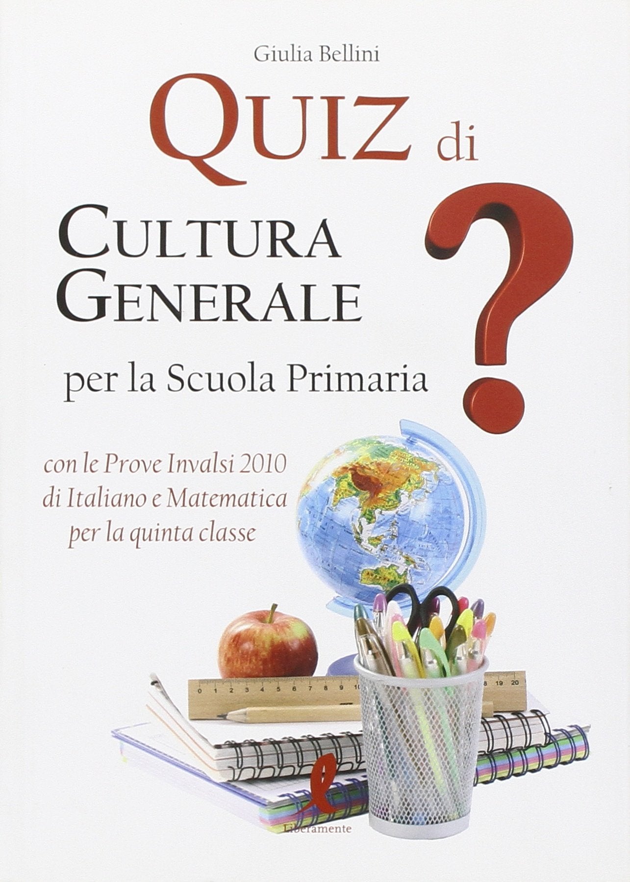 Quiz di cultura generale per la scuola primaria book