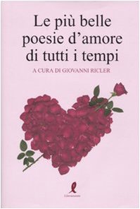 Le più belle poesie d'amore di tutti i tempi Poetry