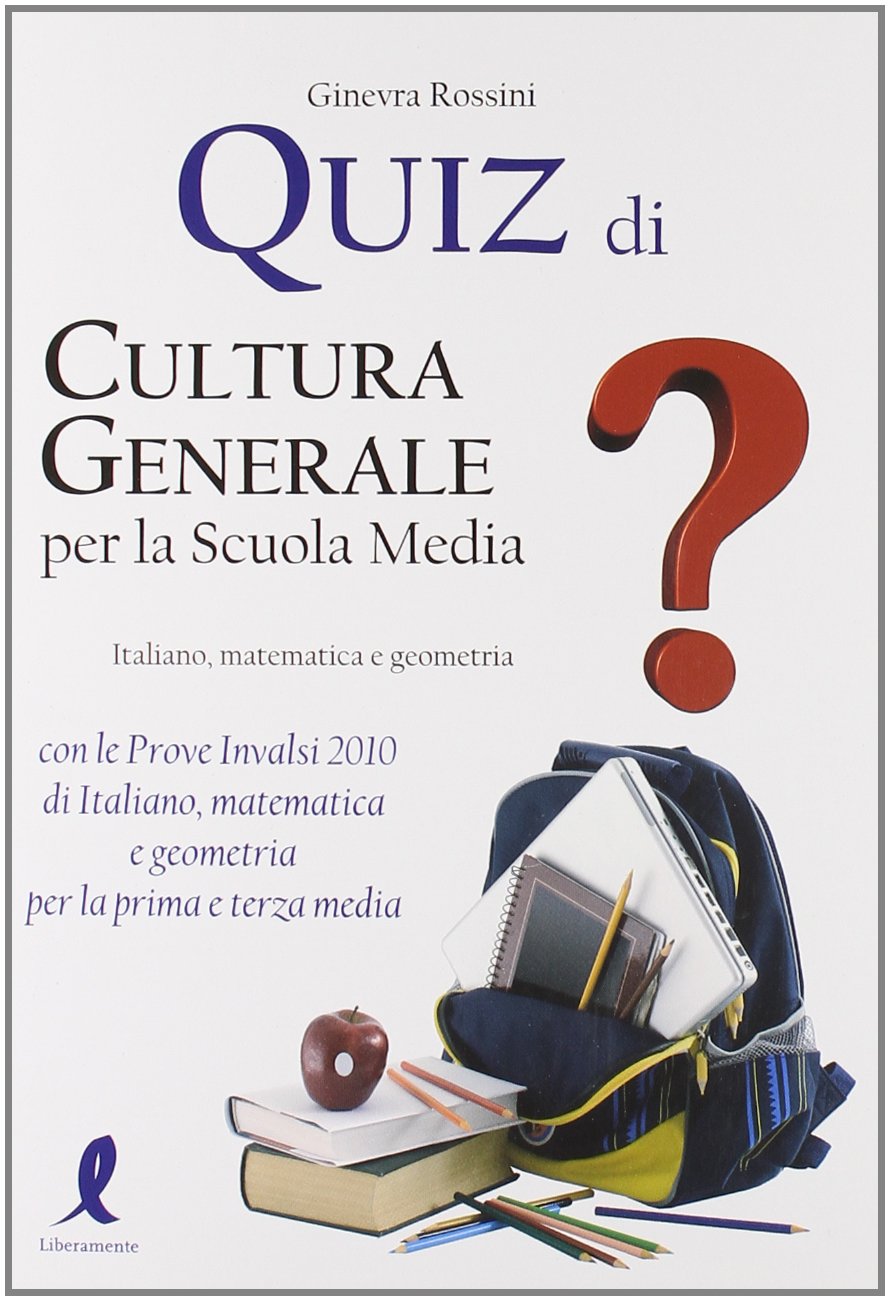 Quiz di cultura generale per la scuola media (Parascolastica) Professional & Reference Books