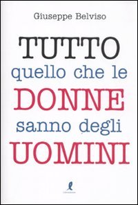 Tutto quello che le donne sanno degli uomini book