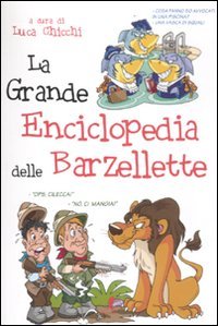 La grande enciclopedia delle barzellette book