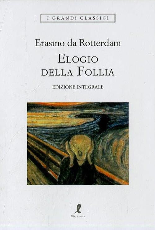 Elogio della follia. Ediz. integrale book
