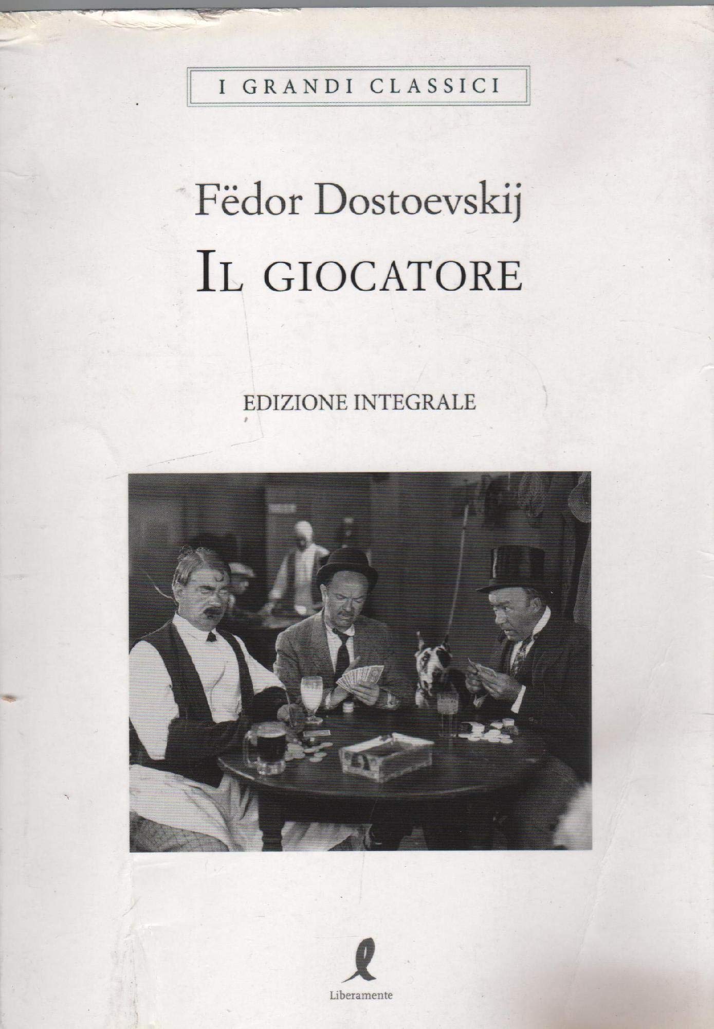 Il giocatore. Ediz. integrale (I grandi classici) Classics