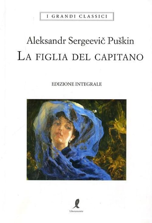 La figlia del capitano. Ediz. integrale book