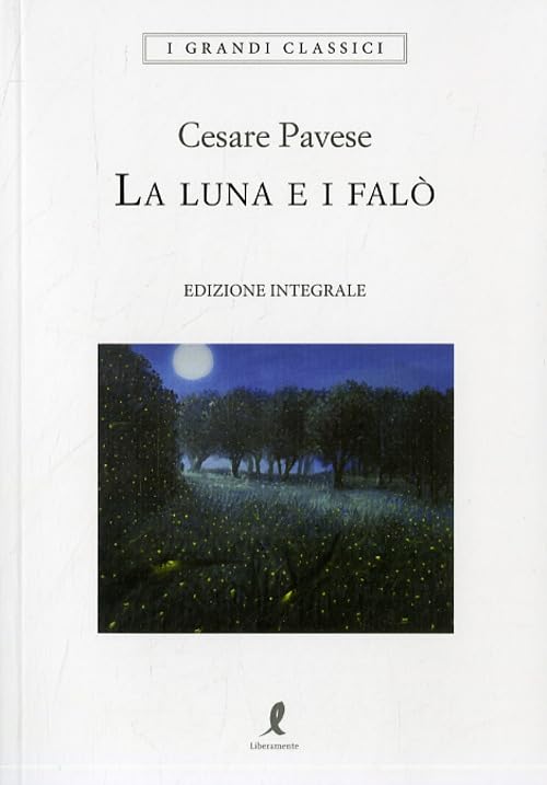 La luna e i falò. Ediz. integrale book