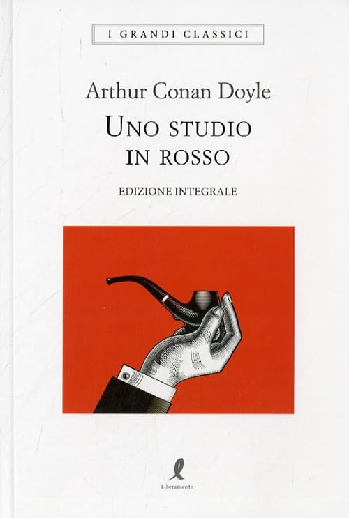 Uno studio in rosso. Ediz. integrale (I grandi classici) Contemporary literature
