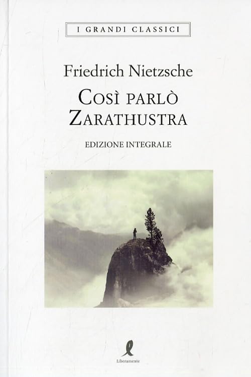 Così parlò Zarathustra. Ediz. integrale book