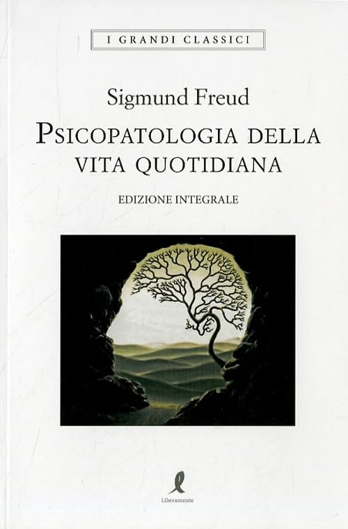 Psicopatologia della vita quotidiana. Ediz. integrale book