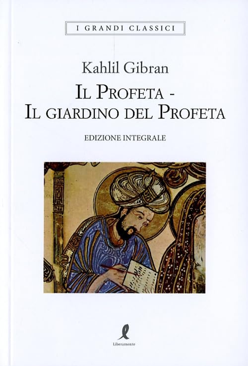Il profeta-Il giardino del profeta. Ediz. integrale book
