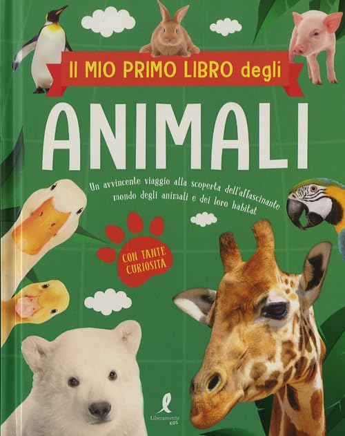 Il mio primo libro degli animali. Ediz. illustrata (Kids) Non-fiction