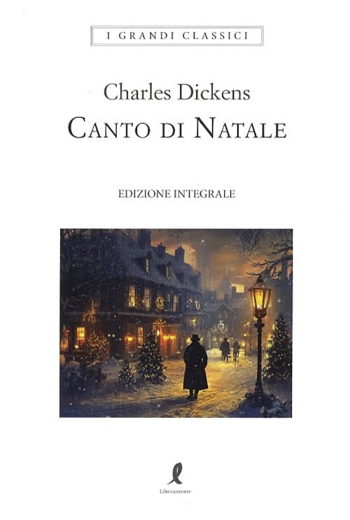 Canto di Natale (I grandi classici) Classics
