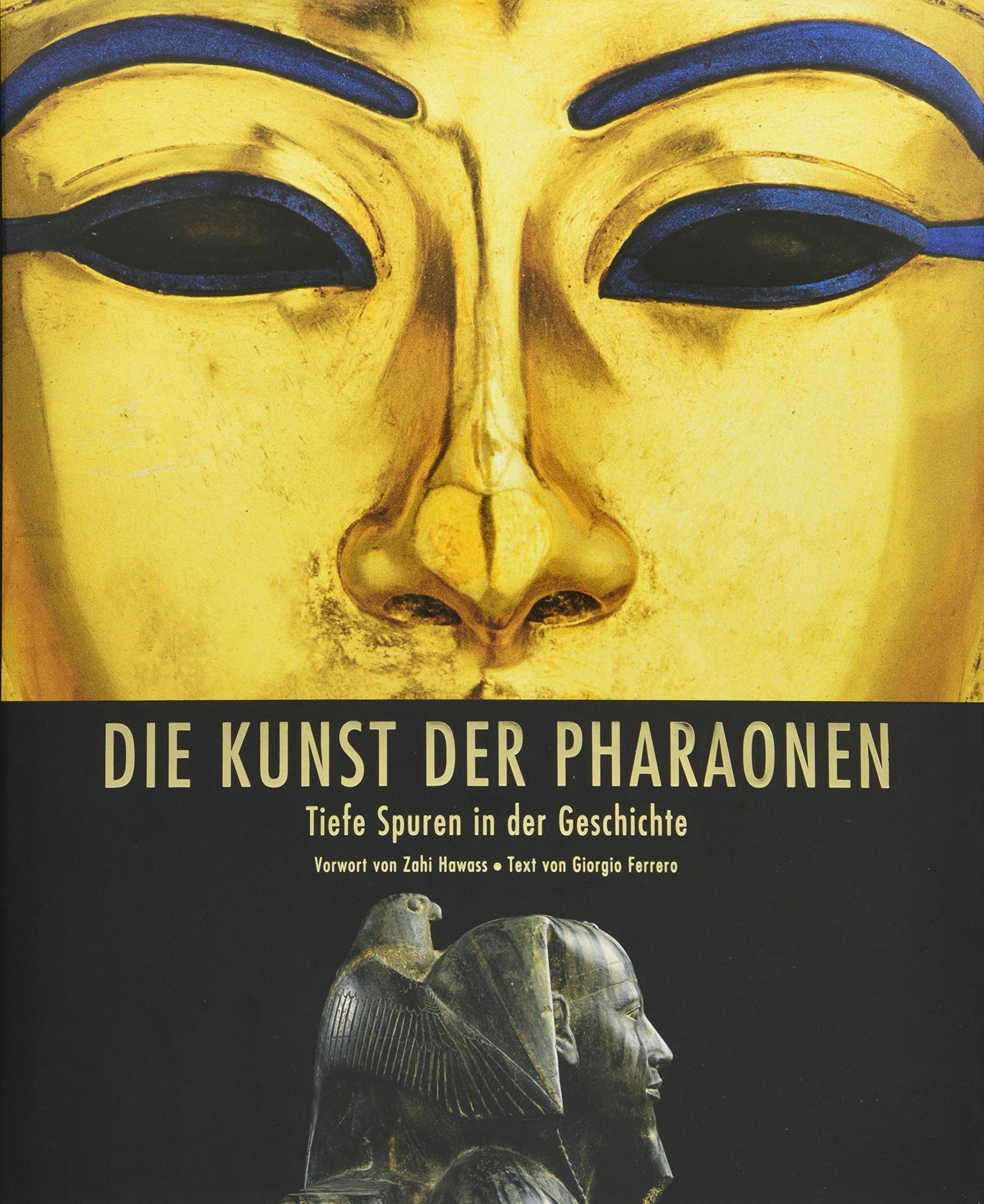 Die Kunst der Pharaonen: Tiefe Spuren in der Geschichte Film, Art & Culture