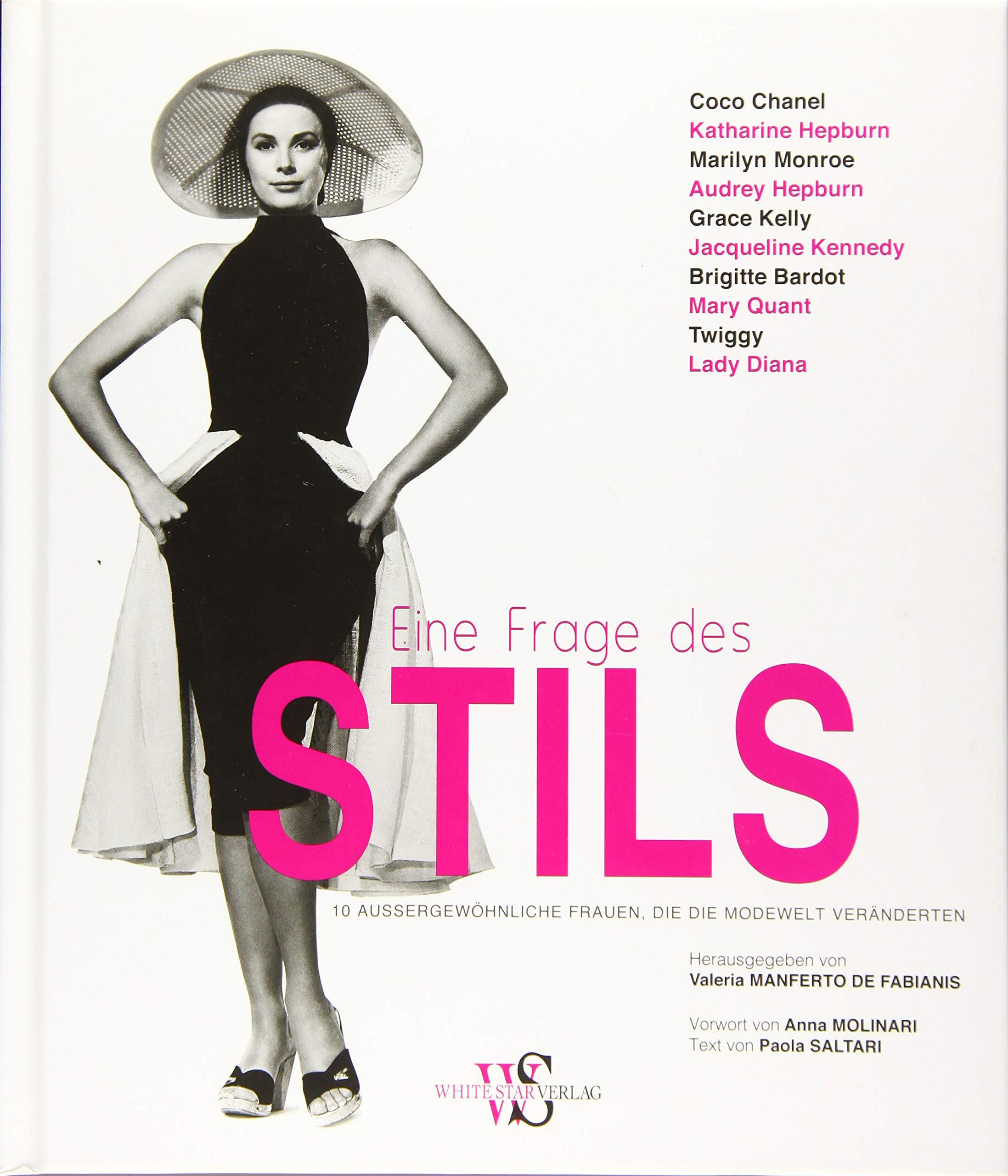 Eine Frage des Stils: 10 außergewöhnliche Frauen, die die Modewelt veränderten Art & Literature