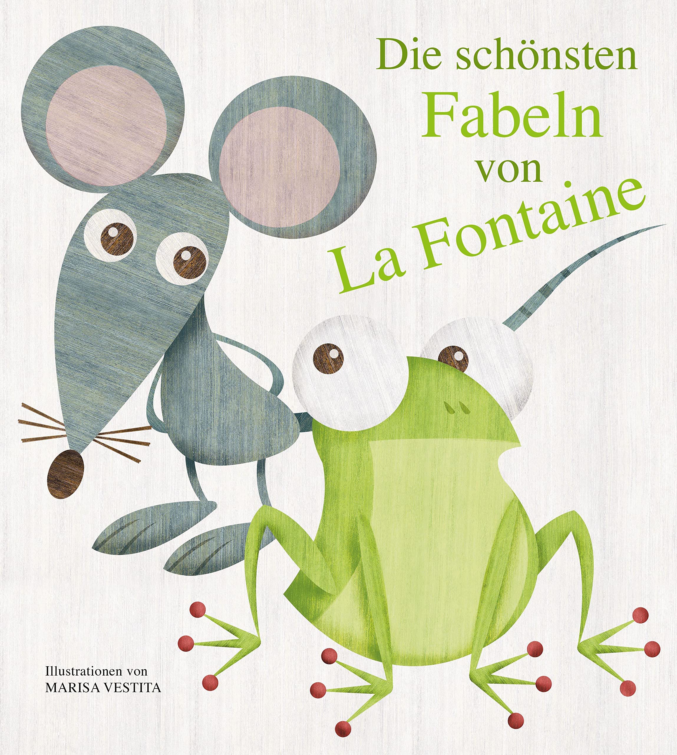 Die schönsten Fabeln von La Fontaine Fairy Tales & Legends