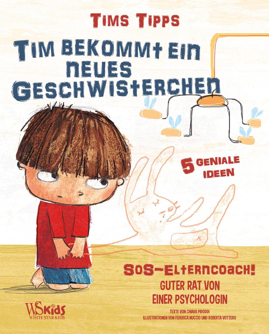 Tim bekommt ein neues Geschwisterchen: Tims Tipps Health, Nutrition & Fitness