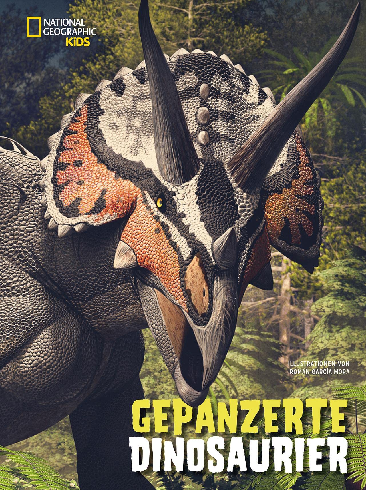 Gepanzerte Dinosaurier: National Geographic Kids Non-fiction