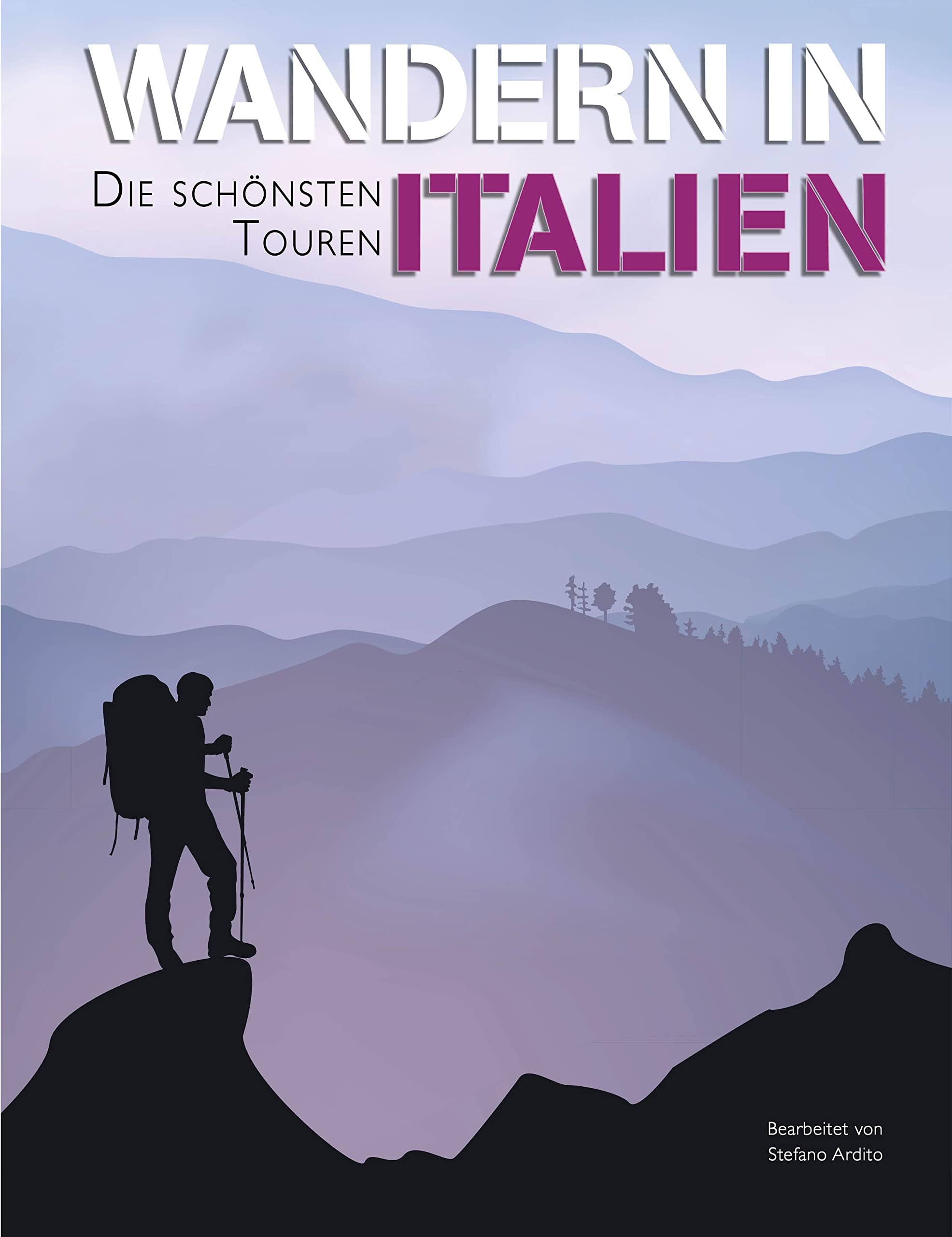 Wandern in Italien Leisure, Home & Garden
