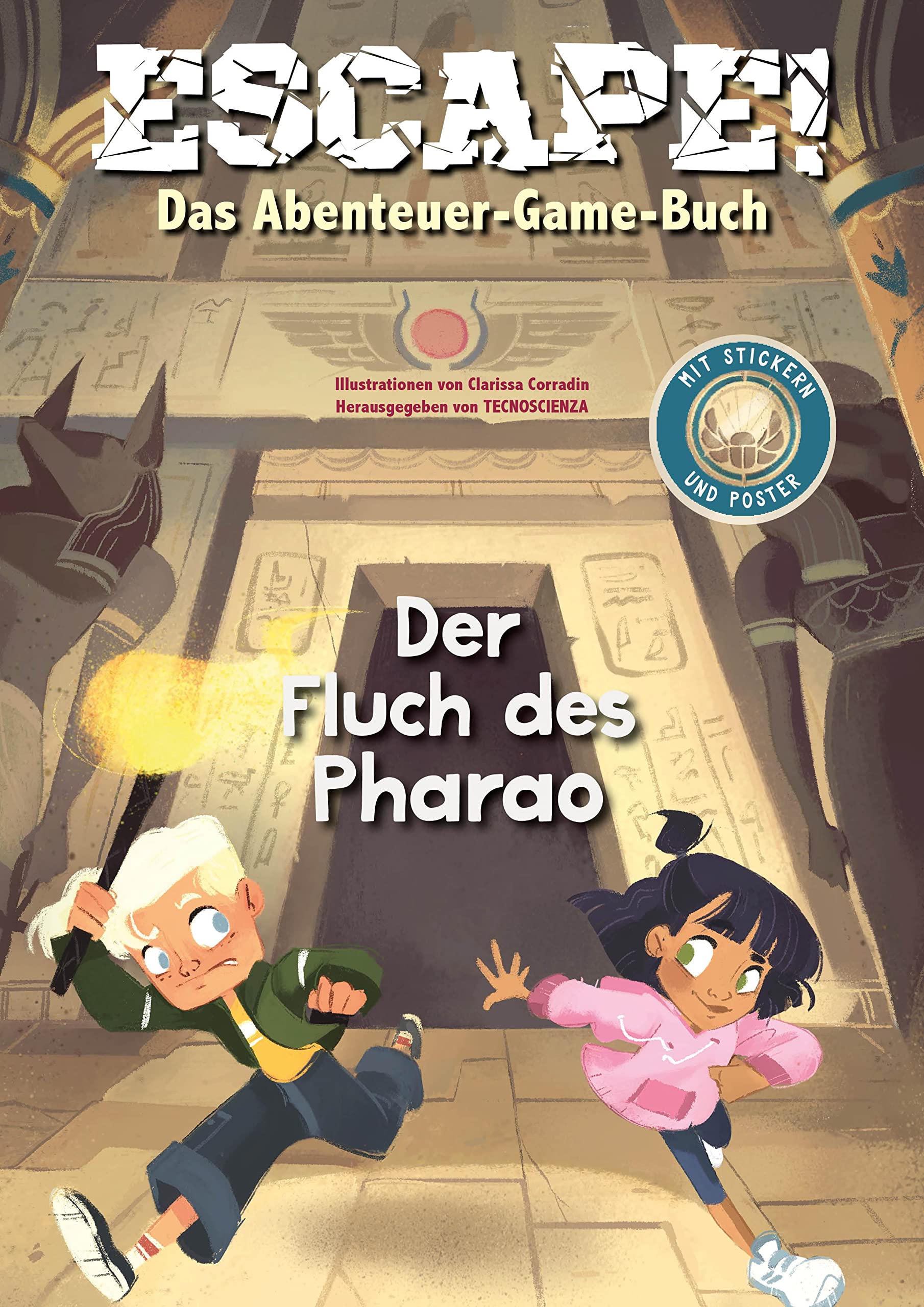 Escape! Das Abenteuer-Game-Buch: Der Fluch des Pharao: Rätselspaß mit über 60 Stickern und einem Poster; für Kinder ab 7 Jahren Non-fiction