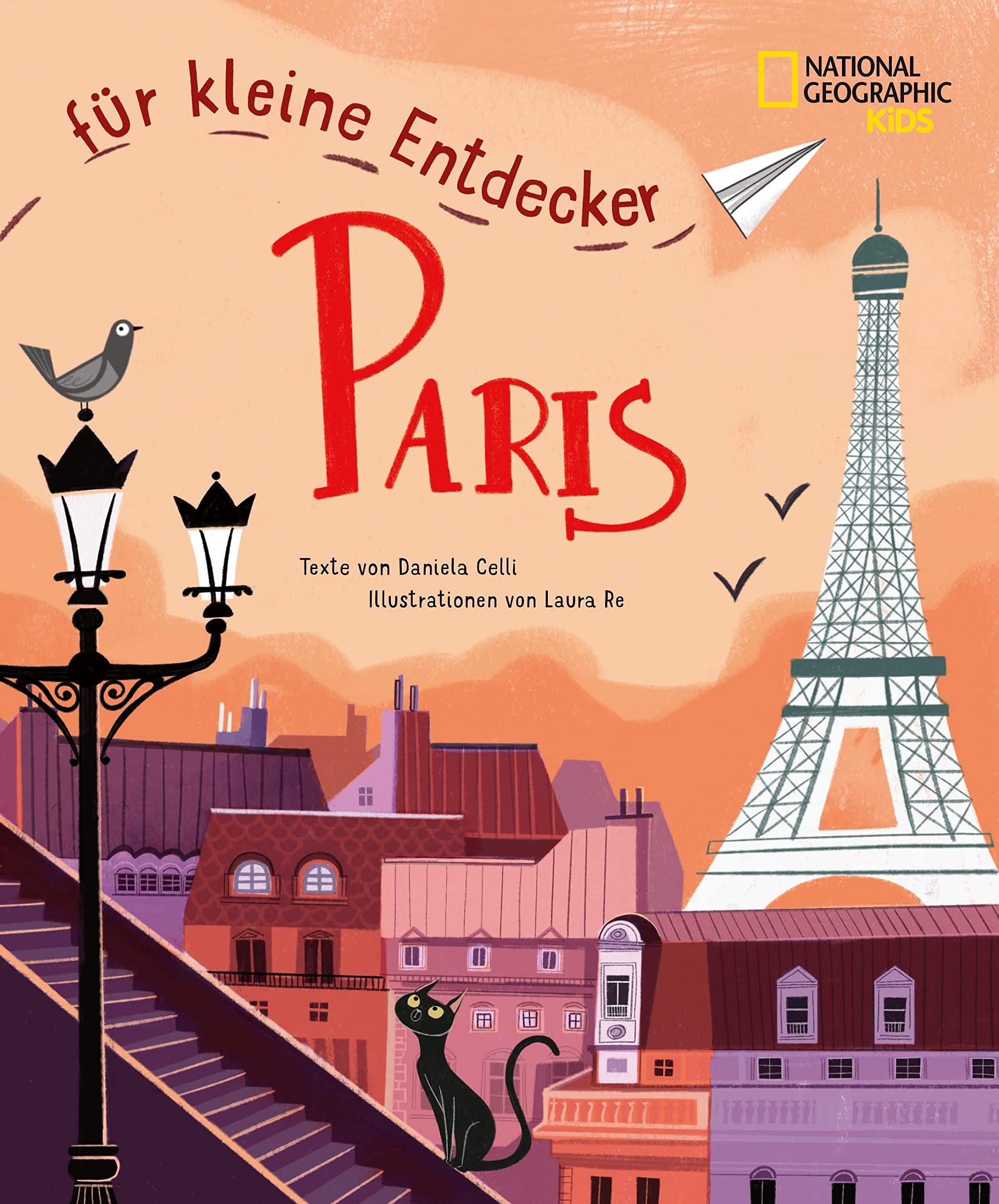 Paris für kleine Entdecker. Reiseführer für Kinder General education