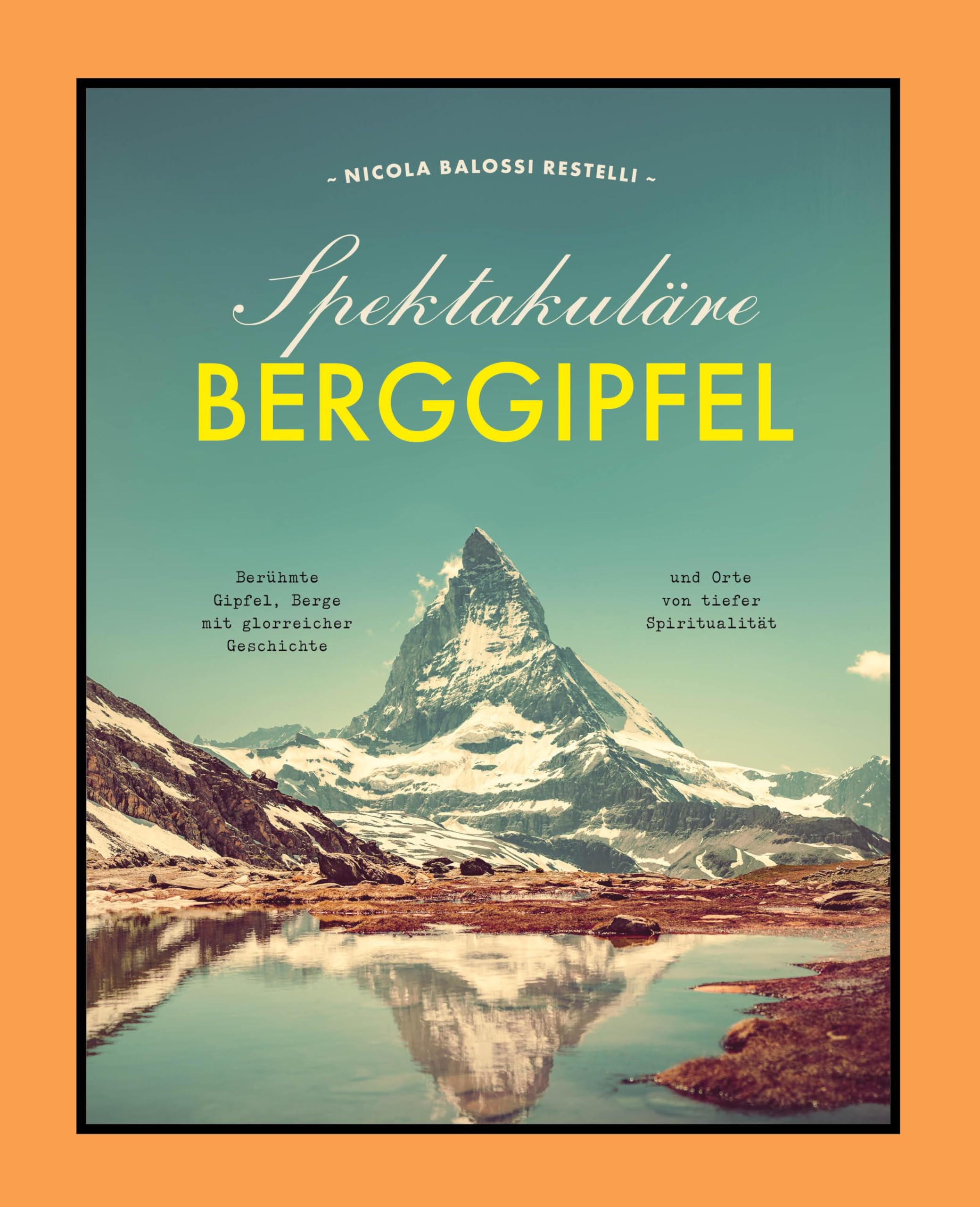 Spektakuläre Berggipfel Travel